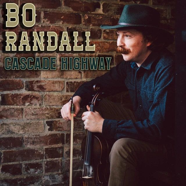 Bo Randall - Cascade Highway